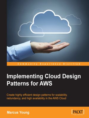 cover image of Implementing Cloud Design Patterns for AWS